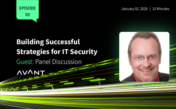 Building Successful Strategies for IT Security
