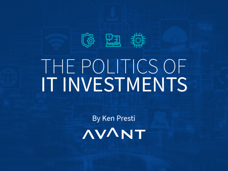 The Politics of IT Investments