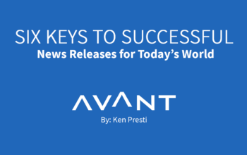 Six Keys to Successful News Releases for Today’s World