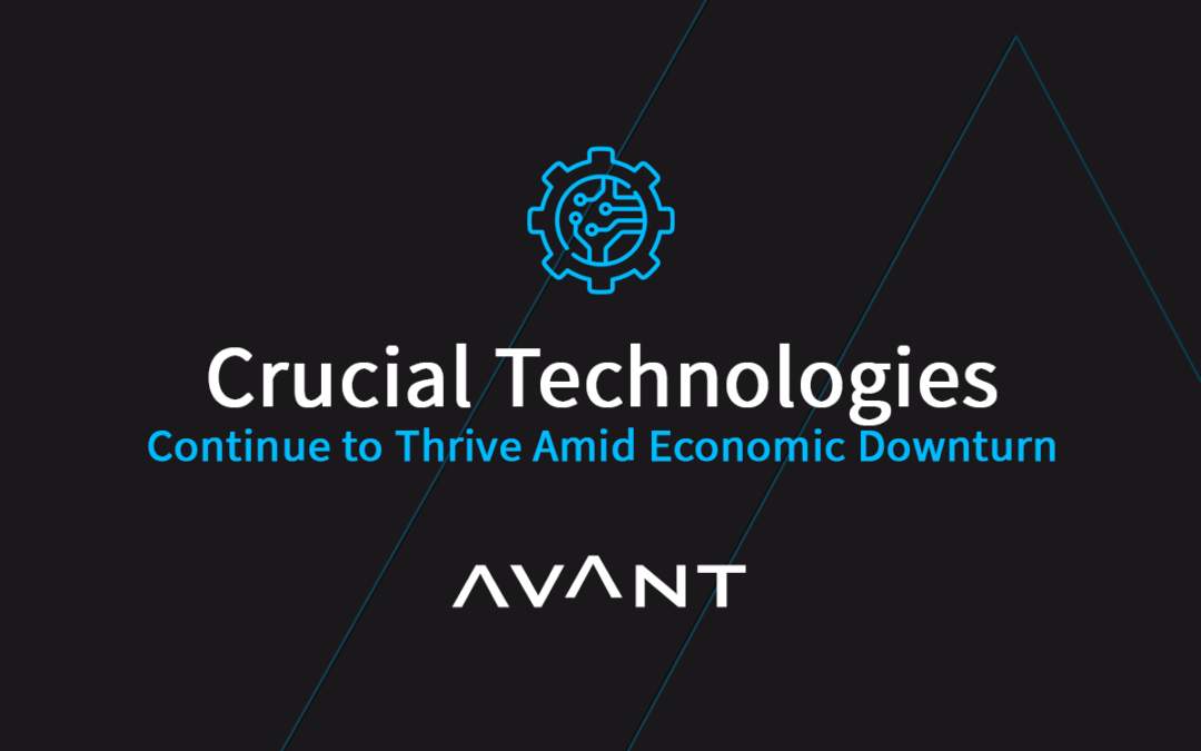 Crucial Technologies Continue to Thrive Amid Economic Downturn