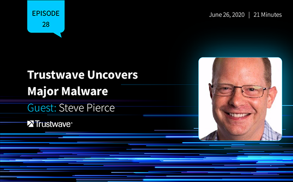 Trustwave Uncovers Major Malware