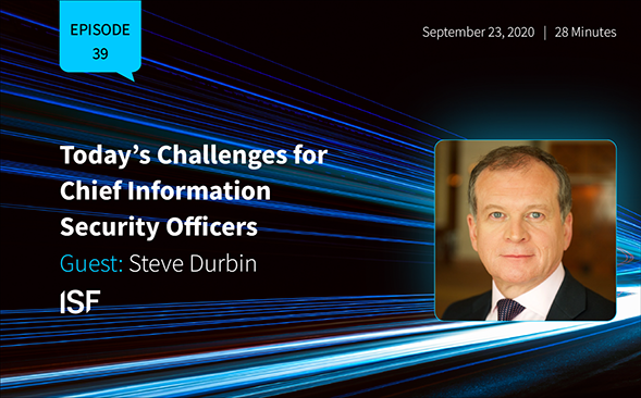 Today’s Challenges for Chief Information Security Officers