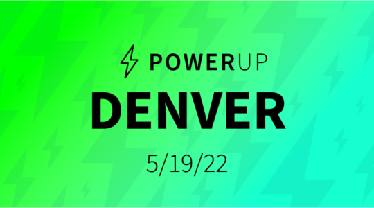 PowerUp: Denver