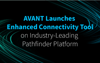 AVANT Launches Cutting Edge Connectivity Decision-Making Tool