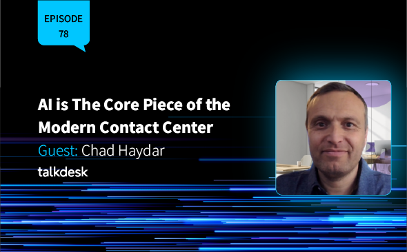 AI is The Core Piece of The Modern Contact Center
