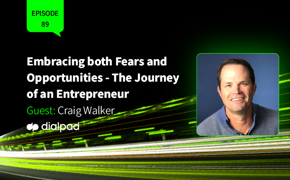 Embracing both Fears and Opportunities – The Journey of an Entrepreneur