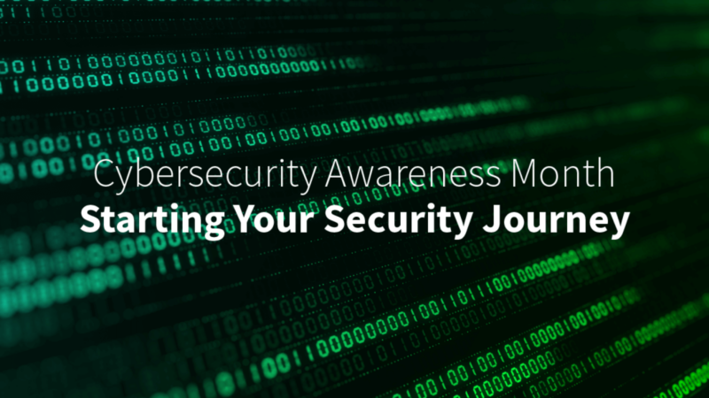 Cybersecurity Awareness Month – Getting Started