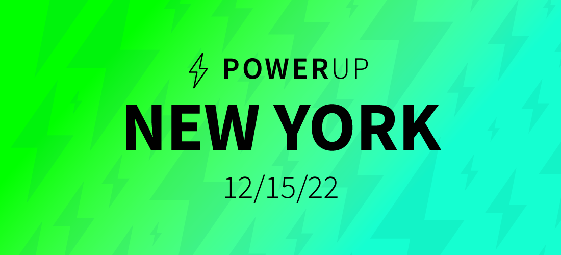 PowerUp: New York