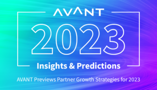 AVANT Outlines Key Growth Strategies for Trusted Advisors in 2023