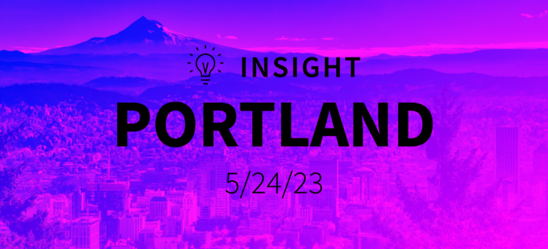 Insight: Portland (Registration)