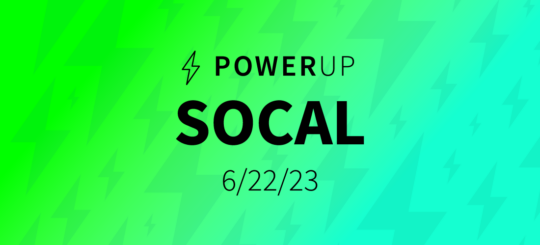 PowerUp: SoCal