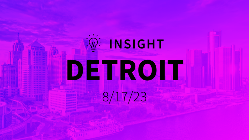 Insight: Detroit (Registration)