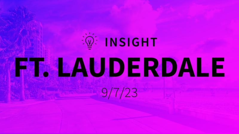 Insight: Fort Lauderdale (Registration)