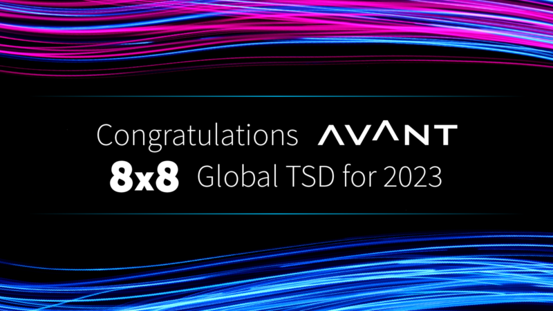 AVANT Recognized by 8×8 as 2023 Global TSD of the Year