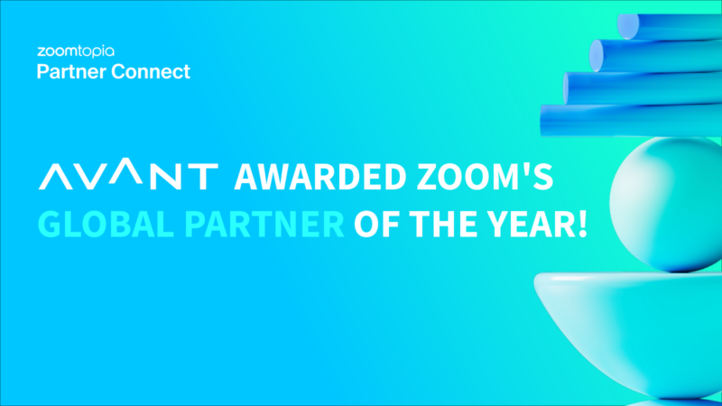 AVANT Named Global Partner of the Year by Zoom