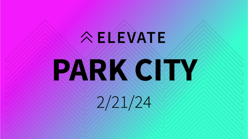 Elevate: Park City (Registration)