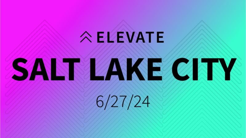 Elevate: Salt Lake City