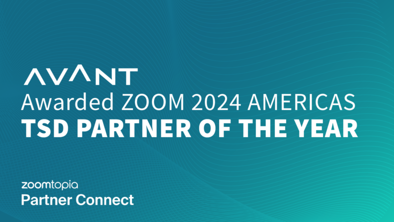 AVANT Wins Zoom’s 2024 Americas Technology Services Distributor Partner Award  