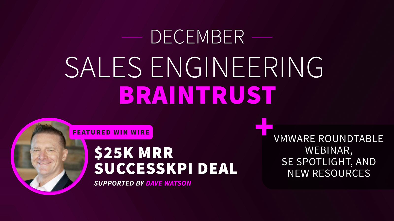 December Sales Engineering Braintrust Blog Graphic