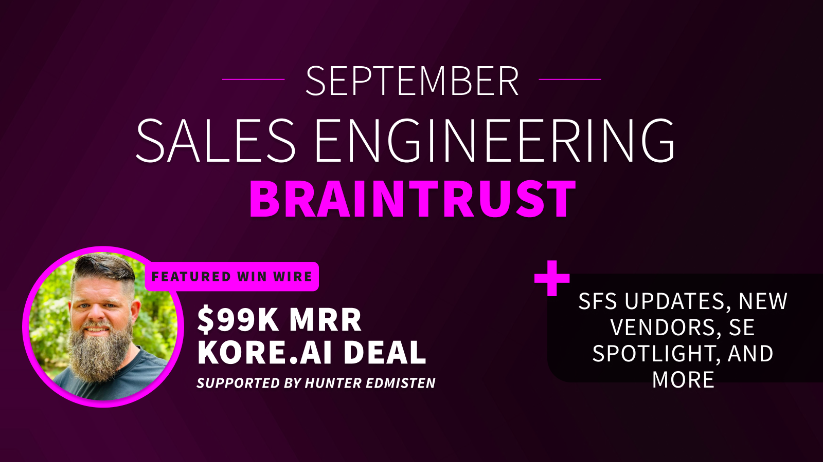 Sales Engineering braintrust - september
