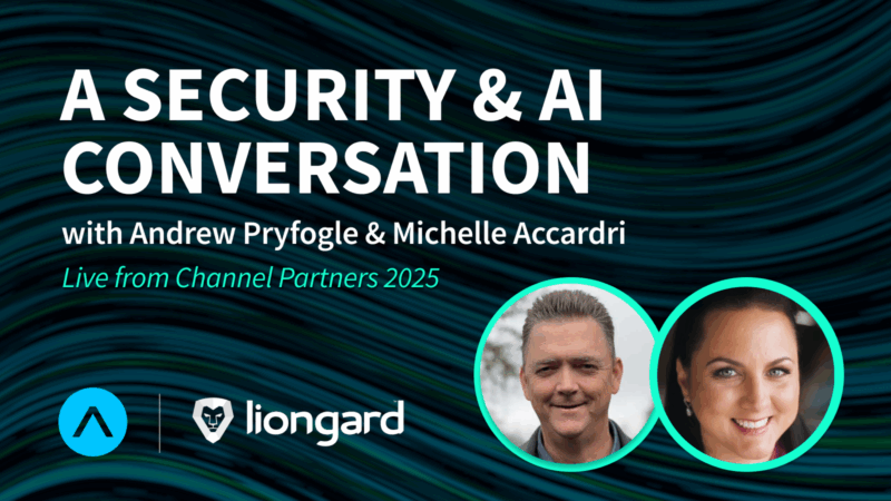 A Security & AI Conversation with AVANT & Liongard