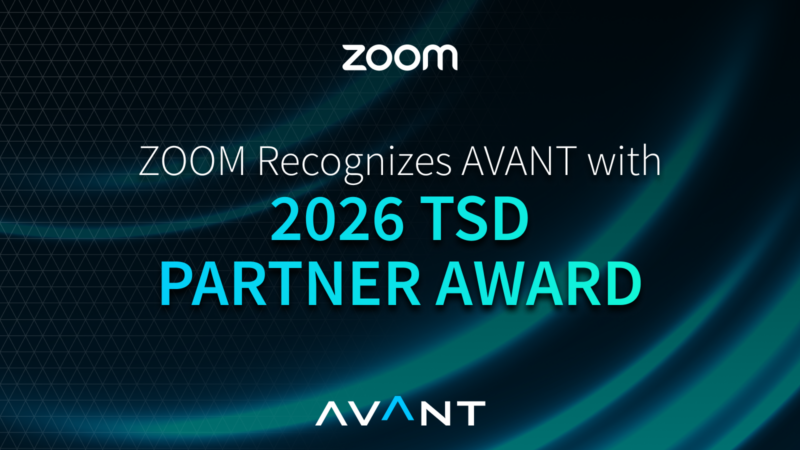 Zoom Recognizes AVANT with TSD Partner Award